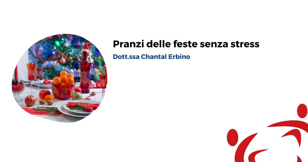 Pranzi delle feste senza stress